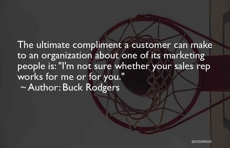 Ultimate Quotes By Buck Rodgers