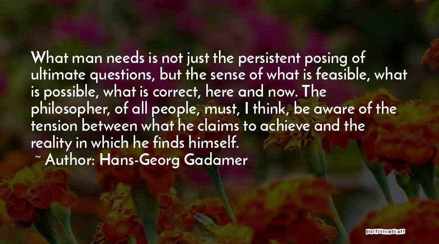 Ultimate Reality Quotes By Hans-Georg Gadamer