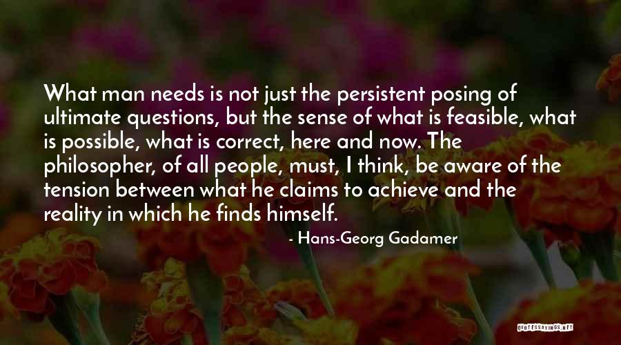 Ultimate Reality Quotes By Hans-Georg Gadamer