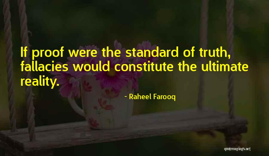 Ultimate Reality Quotes By Raheel Farooq