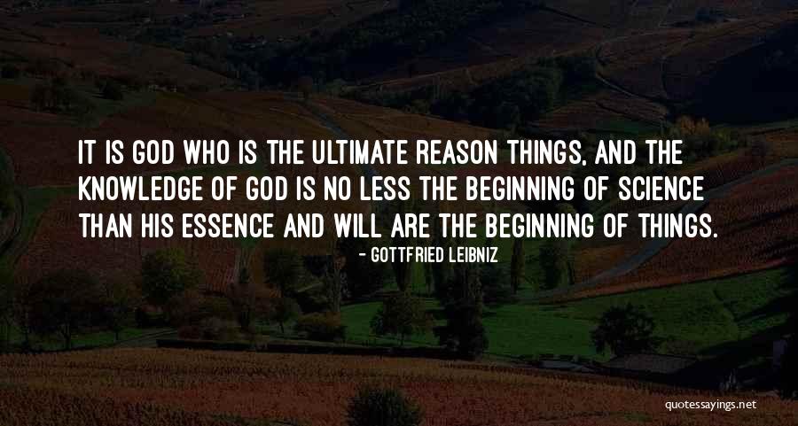 Ultimate Science Quotes By Gottfried Leibniz Ultimate Science Quotes By Gottfried Leibniz