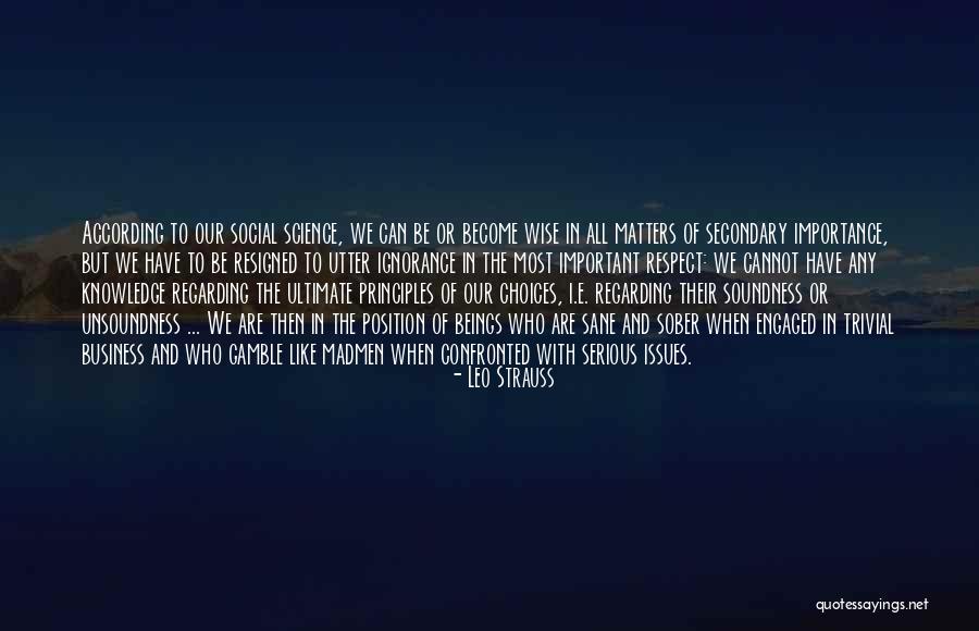 Ultimate Science Quotes By Leo Strauss Ultimate Science Quotes By Leo Strauss