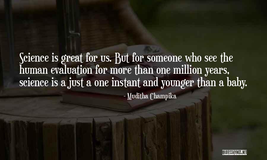 Ultimate Science Quotes By Muditha Champika Ultimate Science Quotes By Muditha Champika