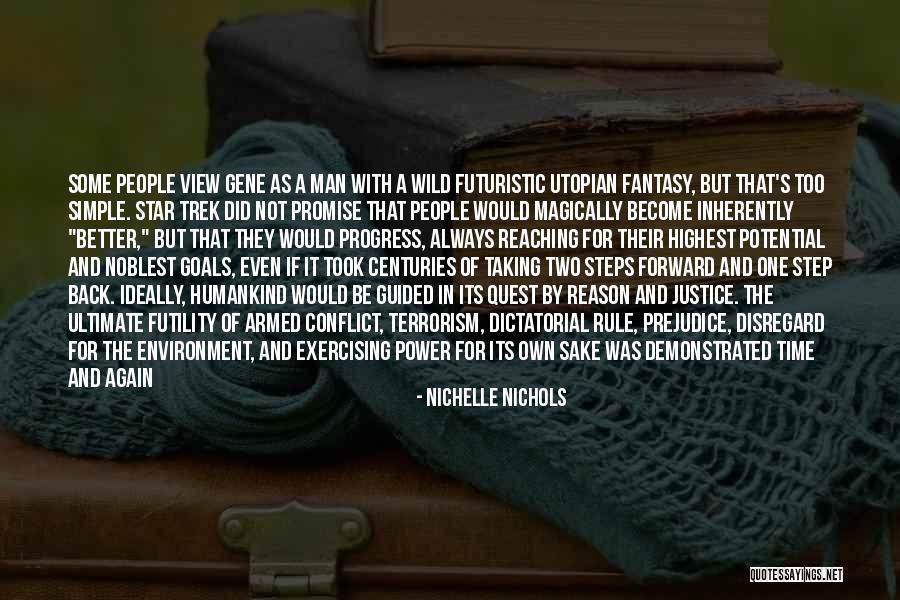 Ultimate Science Quotes By Nichelle Nichols Ultimate Science Quotes By Nichelle Nichols