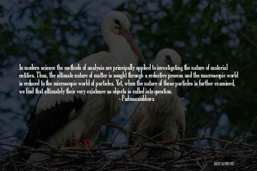 Ultimate Science Quotes By Padmasambhava Ultimate Science Quotes By Padmasambhava