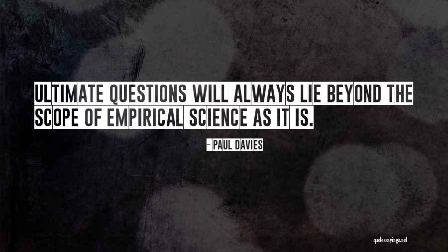 Ultimate Science Quotes By Paul Davies Ultimate Science Quotes By Paul Davies