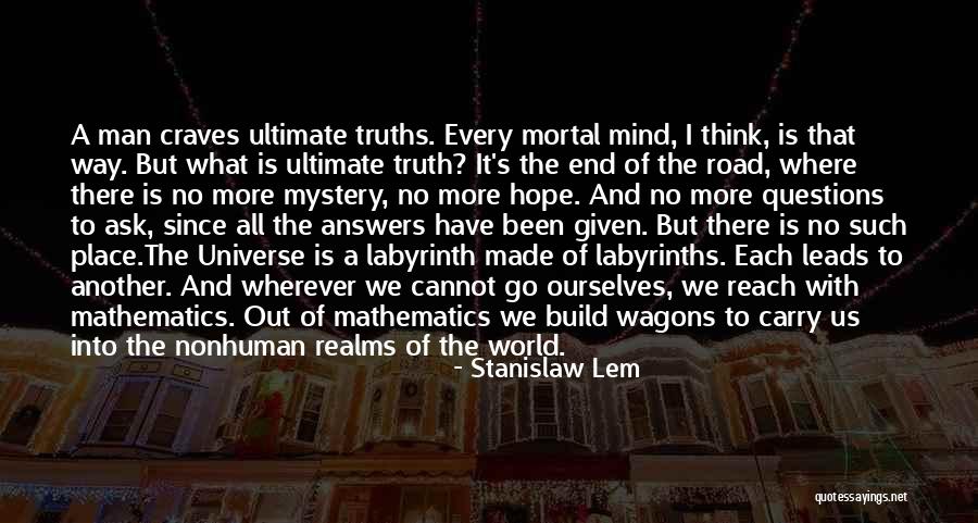 Ultimate Science Quotes By Stanislaw Lem Ultimate Science Quotes By Stanislaw Lem