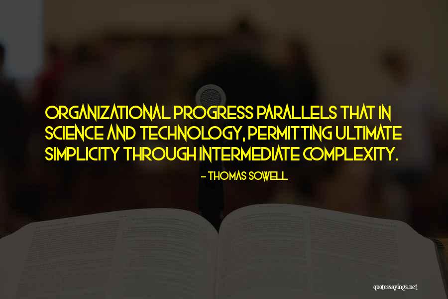 Ultimate Science Quotes By Thomas Sowell Ultimate Science Quotes By Thomas Sowell
