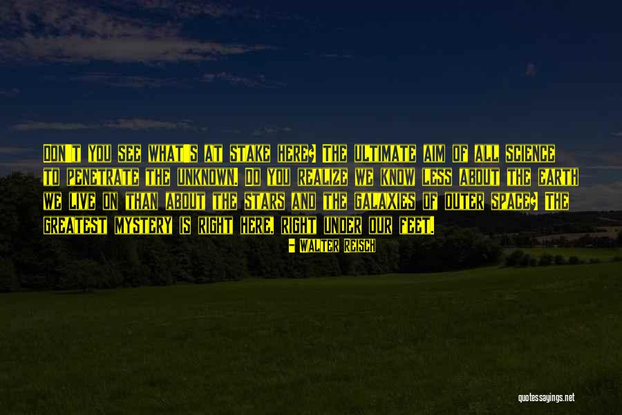 Ultimate Science Quotes By Walter Reisch Ultimate Science Quotes By Walter Reisch