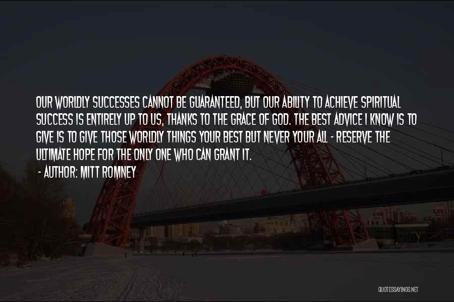 Ultimate Success Quotes By Mitt Romney