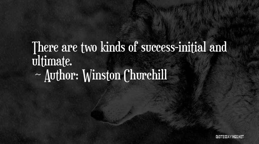 Ultimate Success Quotes By Winston Churchill