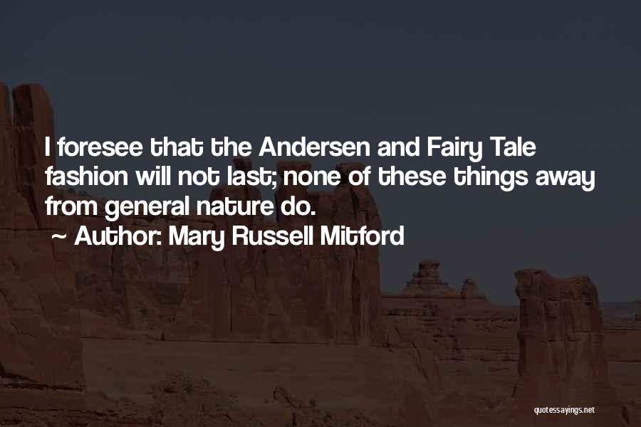 Ultimate Victor Quotes By Mary Russell Mitford