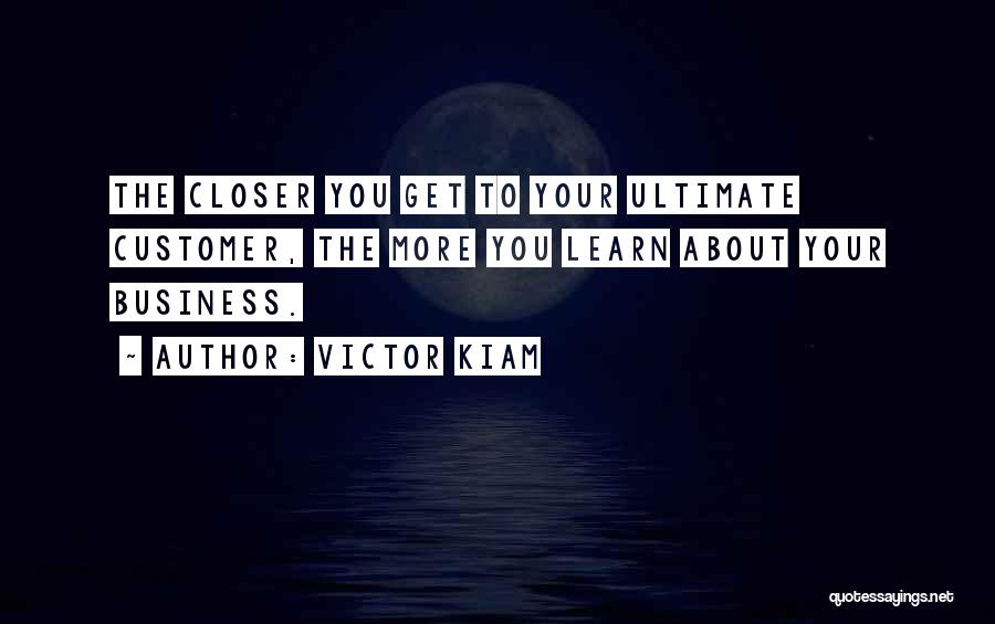Ultimate Victor Quotes By Victor Kiam