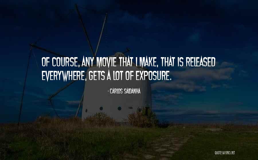 Ultimo Quotes By Carlos Saldanha Ultimo Quotes By Carlos Saldanha