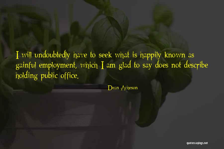 Ultra Compassion Christian Quotes By Dean Acheson Ultra Compassion Christian Quotes By Dean Acheson