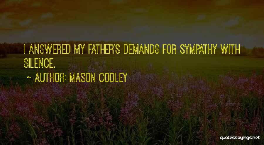 Ultra Inspirational Quotes By Mason Cooley