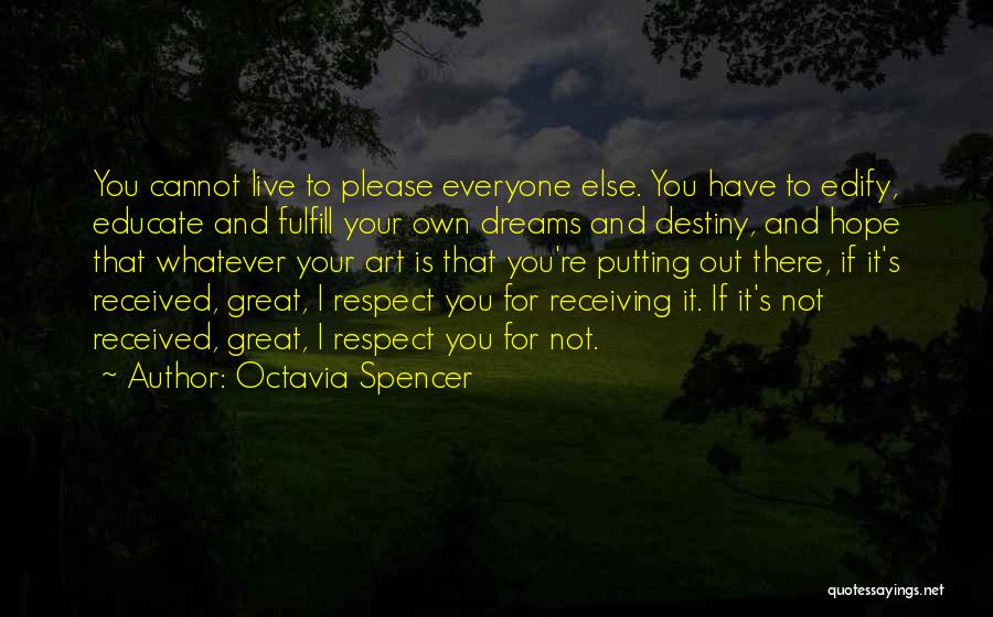 Ultra Inspirational Quotes By Octavia Spencer