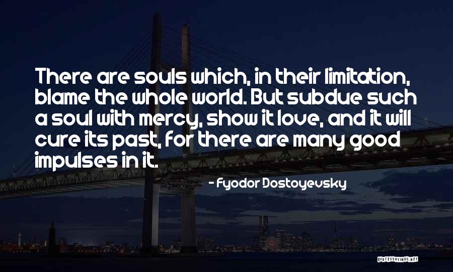 Ultra Low Temperature Quotes By Fyodor Dostoyevsky Ultra Low Temperature Quotes By Fyodor Dostoyevsky
