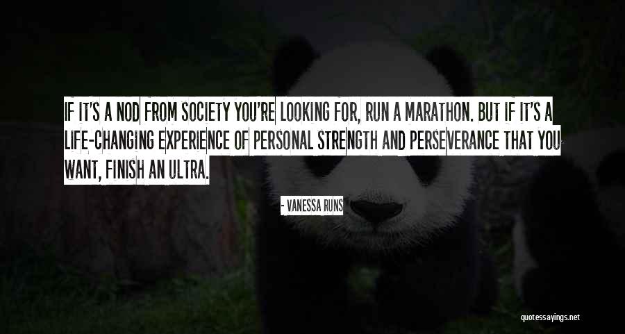 Ultra Marathon Quotes By Vanessa Runs Ultra Marathon Quotes By Vanessa Runs