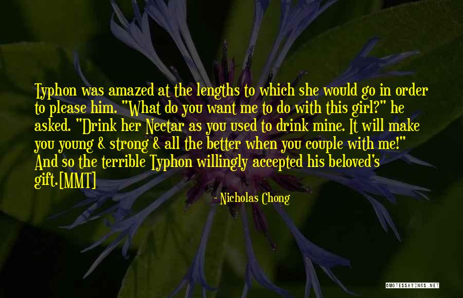 Ultra Powerful Guy Quotes By Nicholas Chong Ultra Powerful Guy Quotes By Nicholas Chong