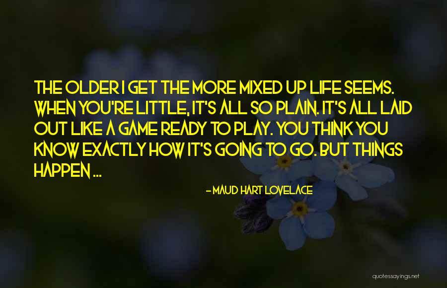 Ultra Smooth Quotes By Maud Hart Lovelace Ultra Smooth Quotes By Maud Hart Lovelace