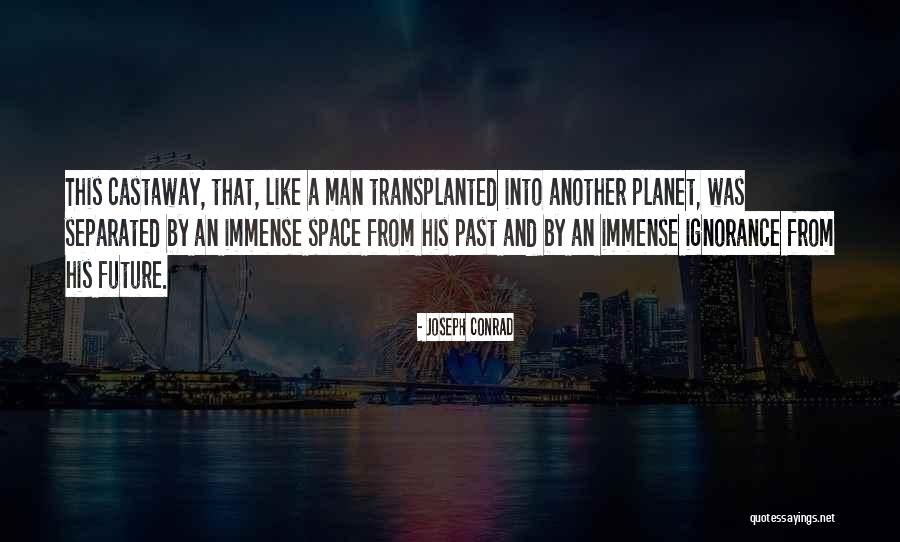 Ultrajante Sinonimo Quotes By Joseph Conrad Ultrajante Sinonimo Quotes By Joseph Conrad