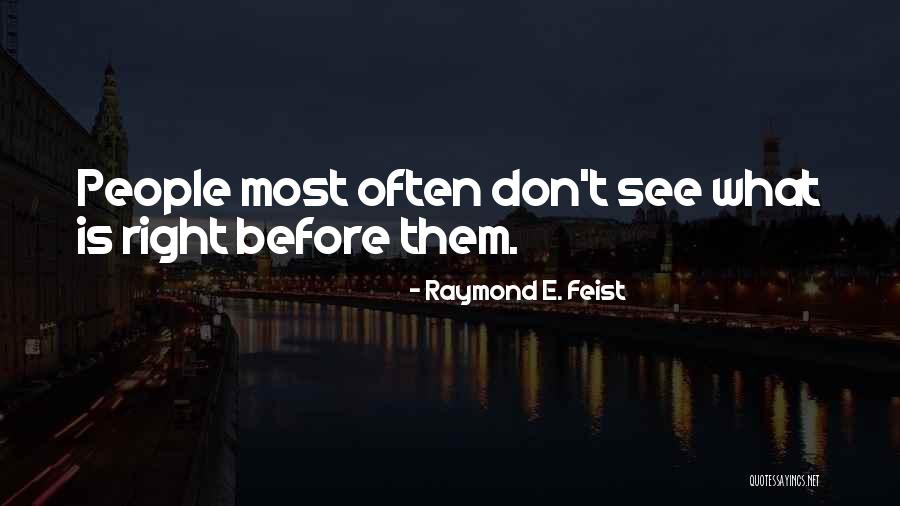 Ultramarathons Maryland Quotes By Raymond E. Feist Ultramarathons Maryland Quotes By Raymond E. Feist