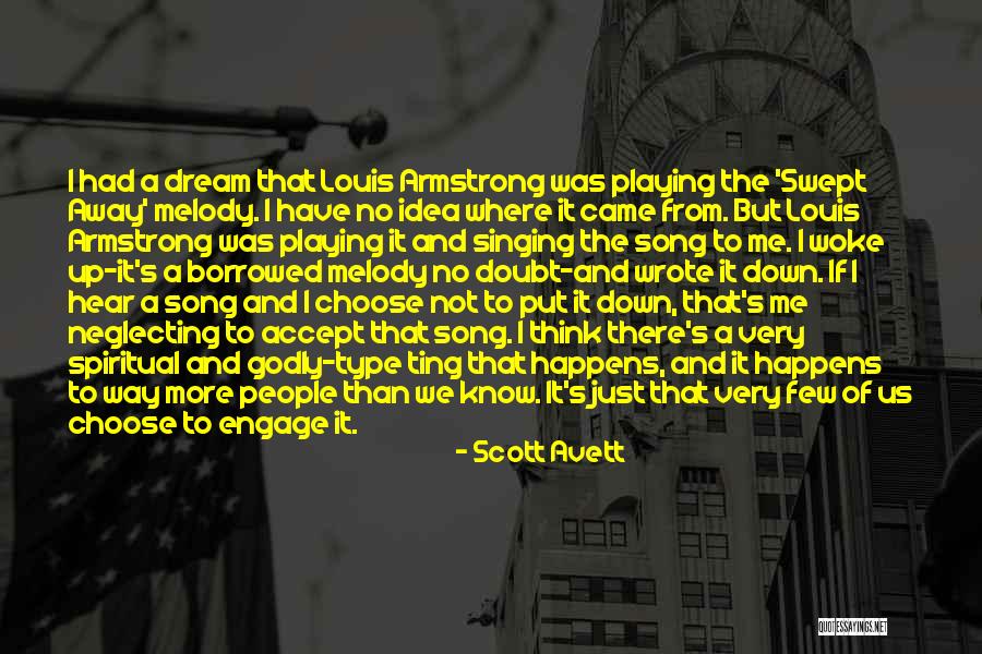 Ultramax Quotes By Scott Avett Ultramax Quotes By Scott Avett