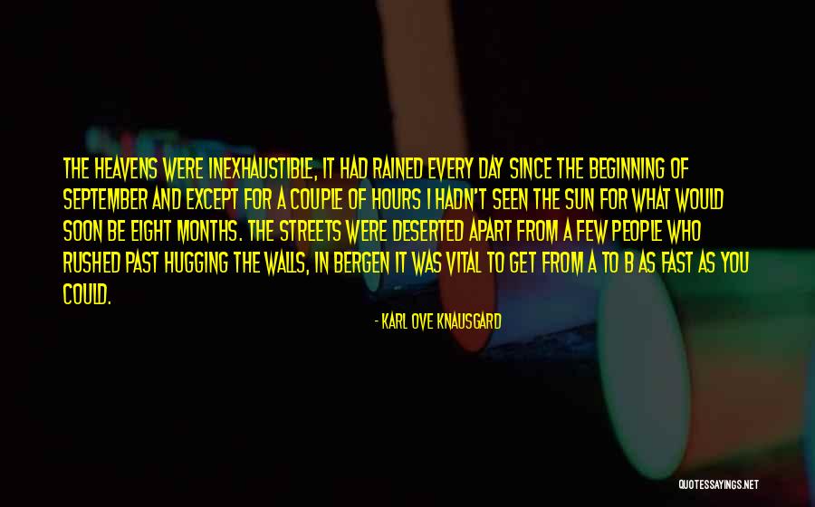 Ultrarunnerpodcast Quotes By Karl Ove Knausgard Ultrarunnerpodcast Quotes By Karl Ove Knausgard