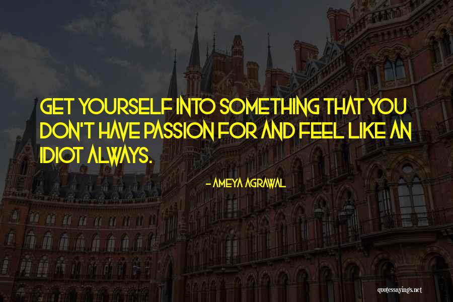 Ultrarunning Quotes By Ameya Agrawal Ultrarunning Quotes By Ameya Agrawal
