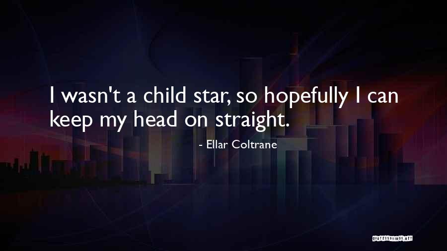 Ultrasuede Hp Quotes By Ellar Coltrane