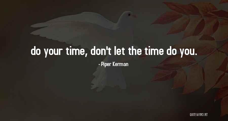 Ulubione Mp3 Quotes By Piper Kerman