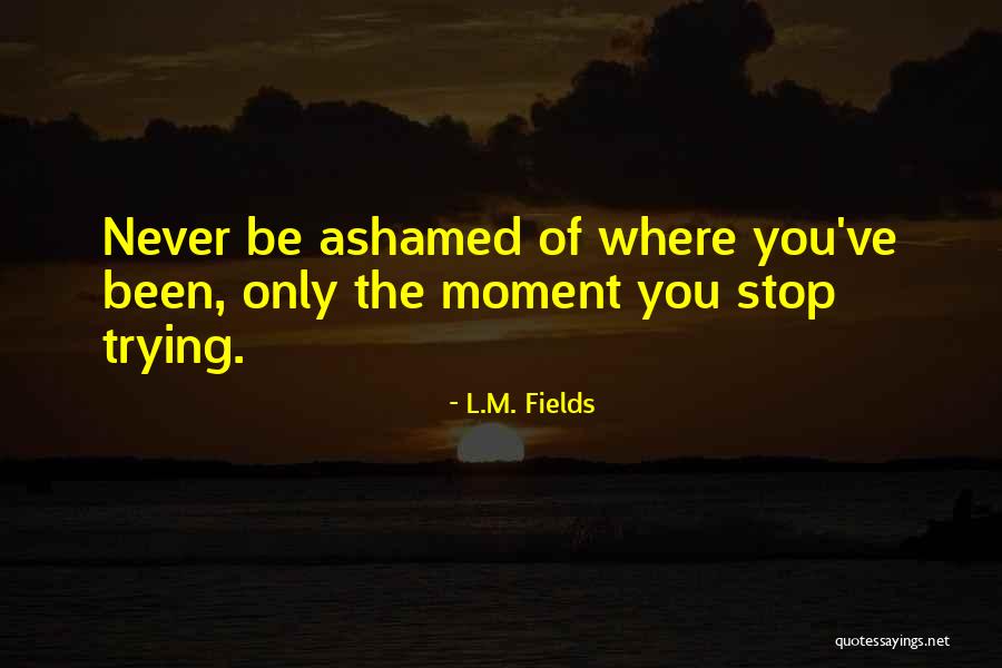 Uluij Quotes By L.M. Fields Uluij Quotes By L.M. Fields