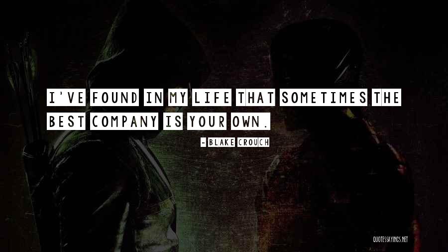 Ululated Quotes By Blake Crouch Ululated Quotes By Blake Crouch