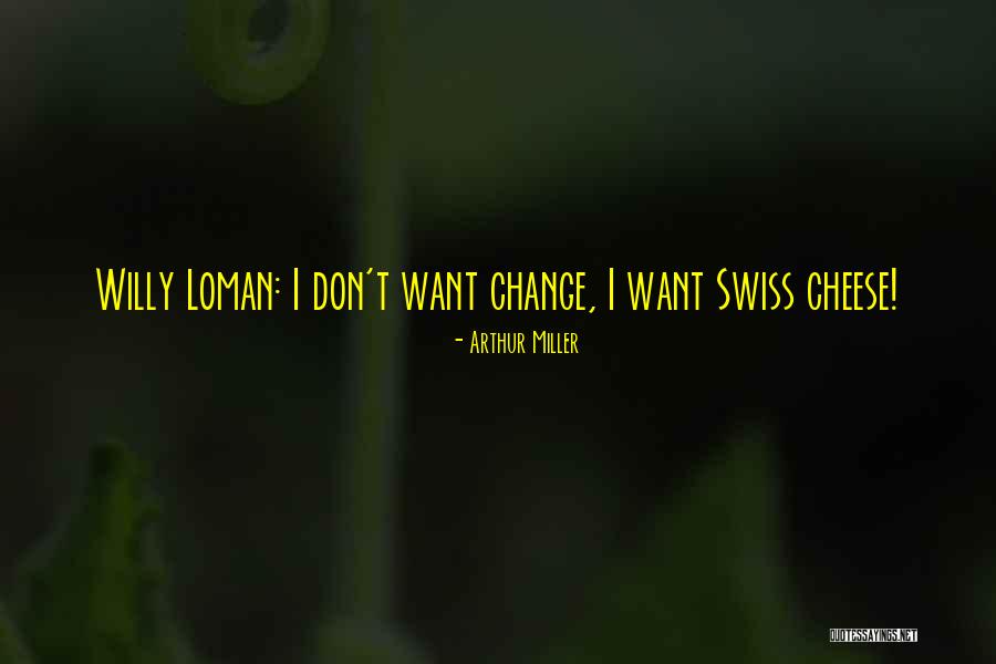 Uluslar Ligi Quotes By Arthur Miller Uluslar Ligi Quotes By Arthur Miller