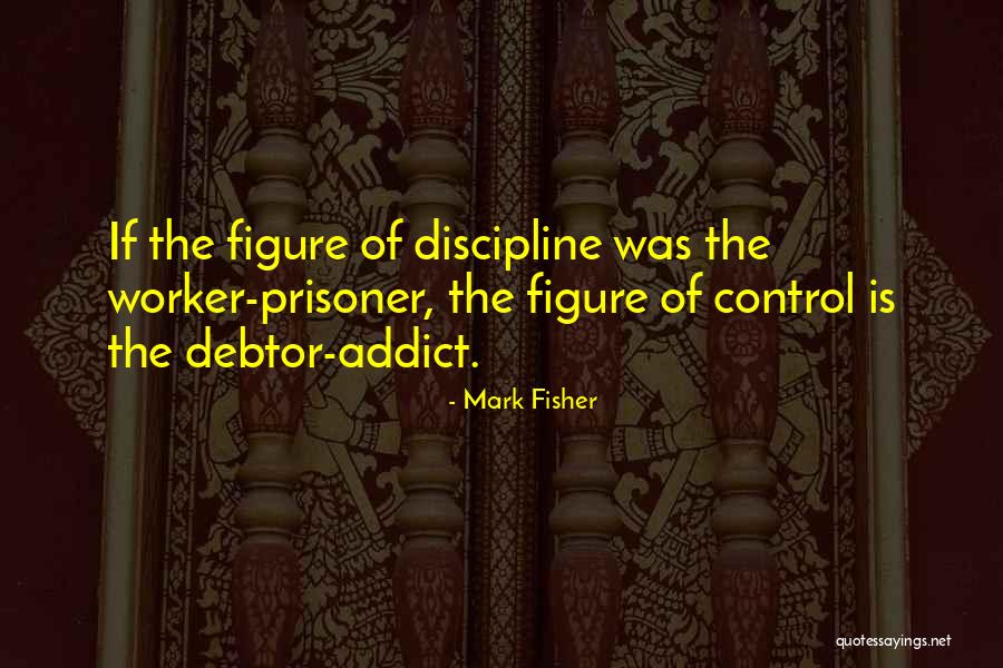 Ulver Quotes By Mark Fisher Ulver Quotes By Mark Fisher