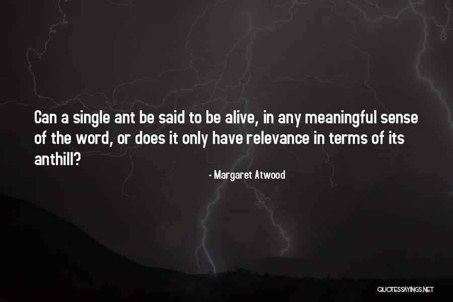 Ulyana Aster Quotes By Margaret Atwood Ulyana Aster Quotes By Margaret Atwood