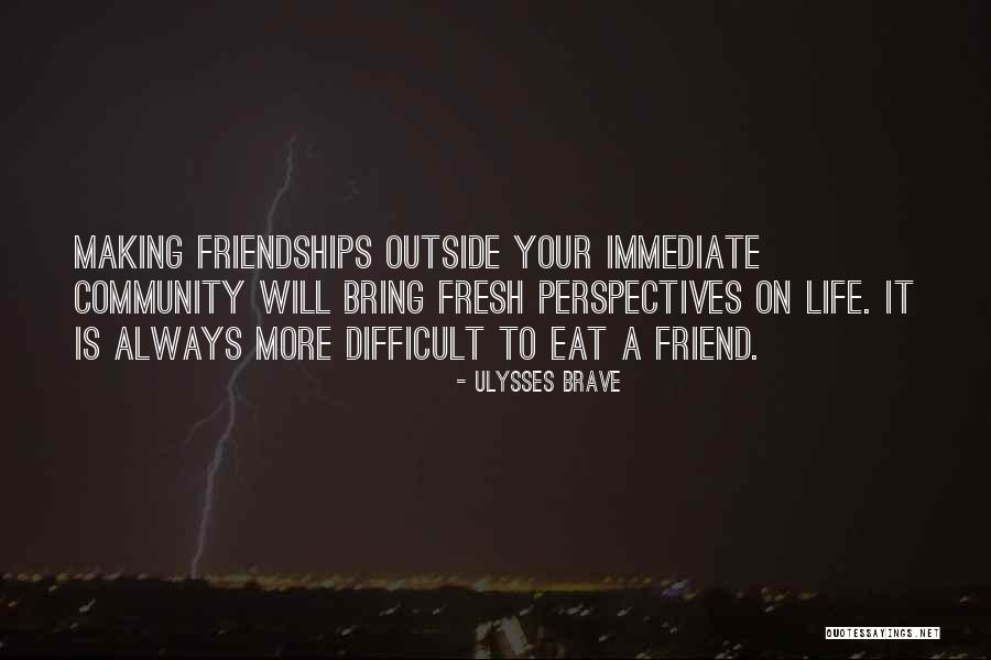 Ulysses Brave Quotes 354405 Ulysses Brave Quotes 354405