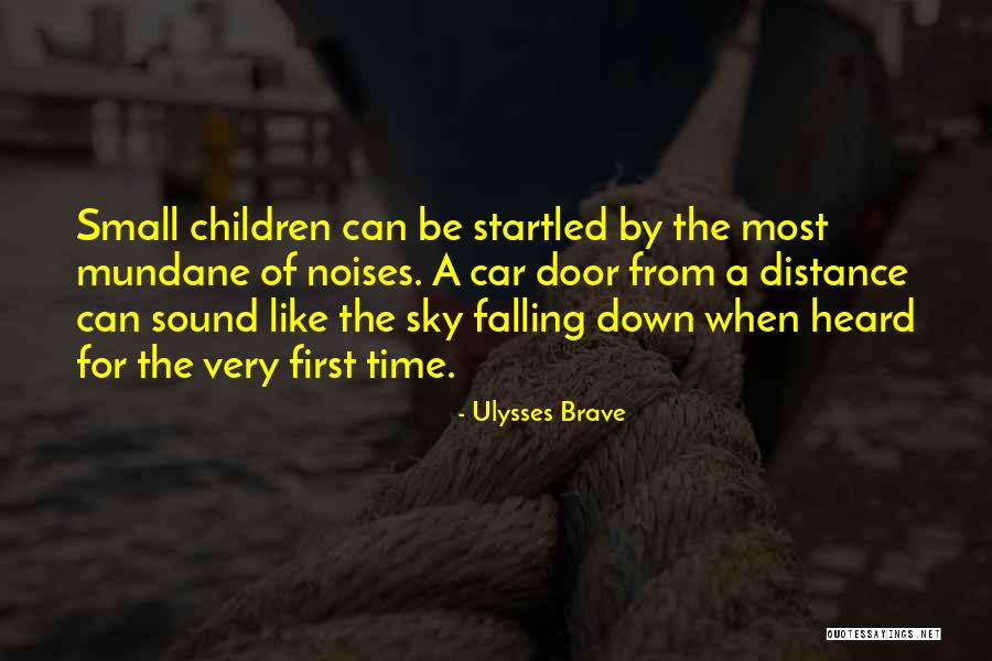 Ulysses Brave Quotes 488566