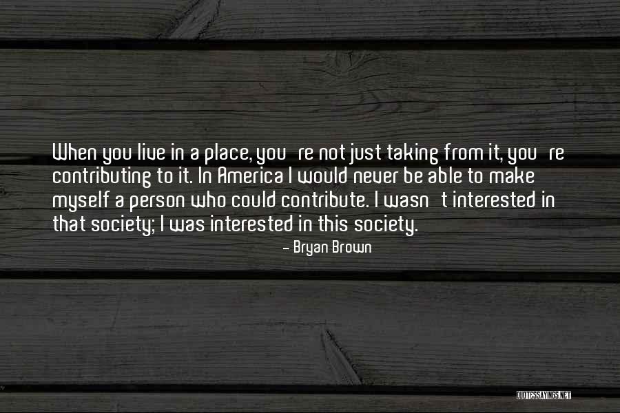 Ulysses Kansas Quotes By Bryan Brown Ulysses Kansas Quotes By Bryan Brown