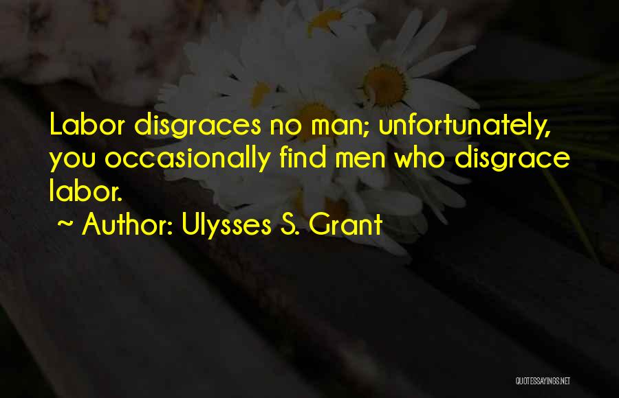 Ulysses S. Grant Quotes 1856295