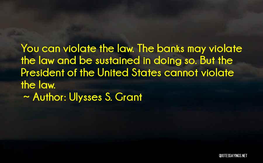 Ulysses S. Grant Quotes 2201107