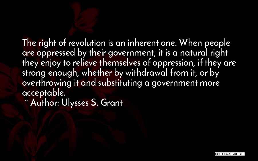 Ulysses S Grant's Quotes By Ulysses S. Grant