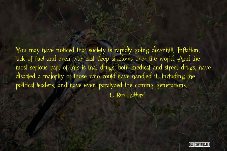 Ulziibuyan Quotes By L. Ron Hubbard Ulziibuyan Quotes By L. Ron Hubbard