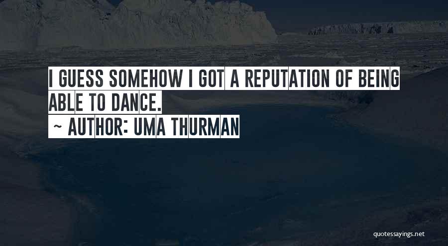 Uma Thurman Quotes 1088021