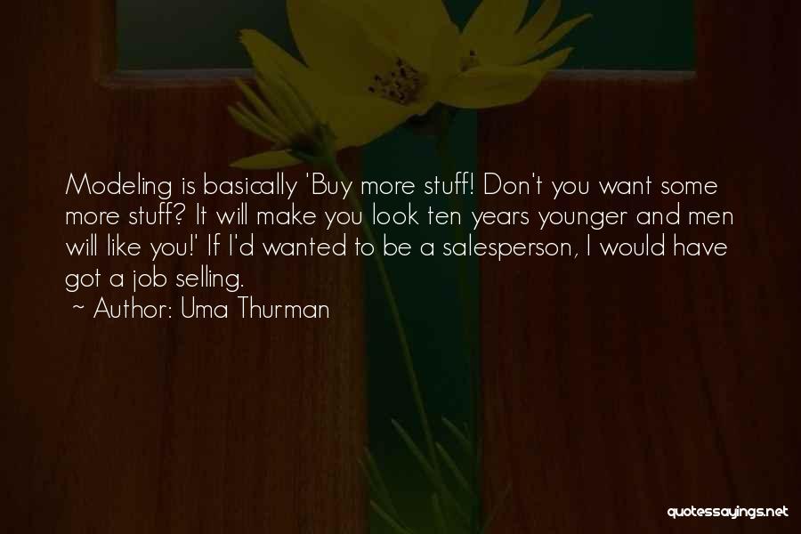Uma Thurman Quotes 1114951
