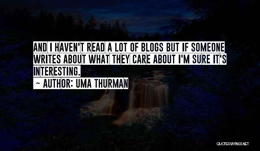 Uma Thurman Quotes 2012599