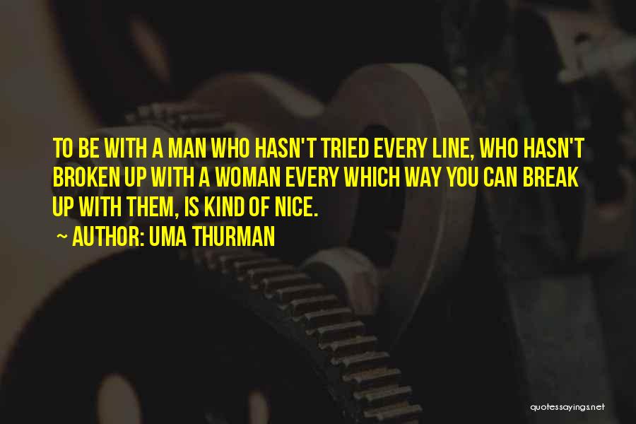Uma Thurman Quotes 2198046