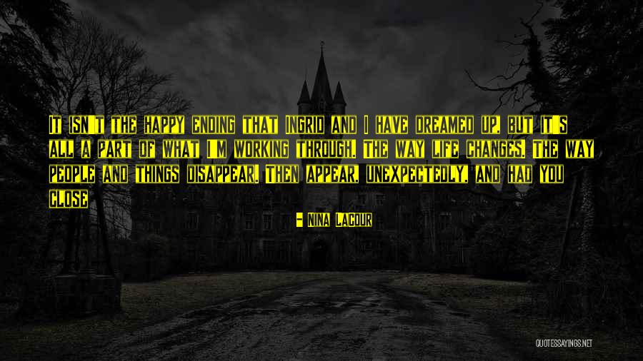 Umali Thilakaratne Quotes By Nina LaCour Umali Thilakaratne Quotes By Nina LaCour