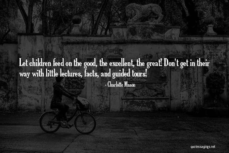 Umalis Ka Quotes By Charlotte Mason Umalis Ka Quotes By Charlotte Mason